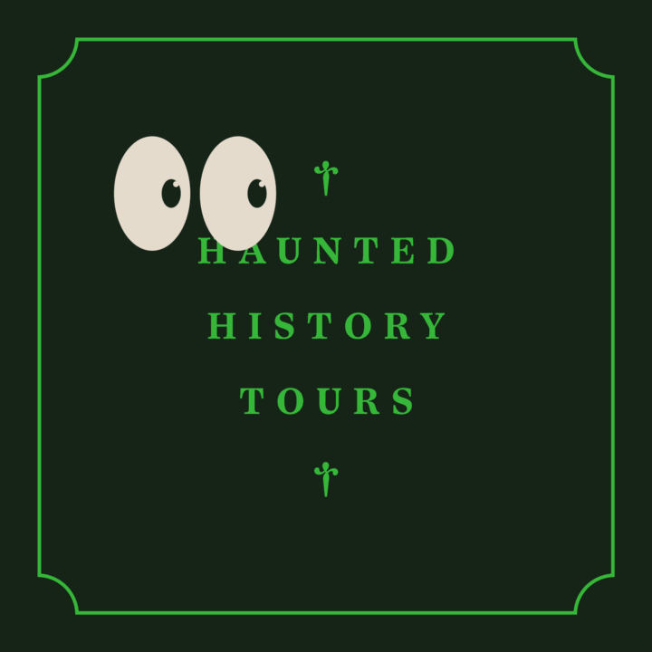 Haunted History Tours